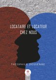 Locataire et locateur chez nous