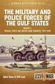 The Military and Police Forces of the Gulf States (eBook, ePUB) The Military and Police Forces of the Gulf States (eBook, ePUB)