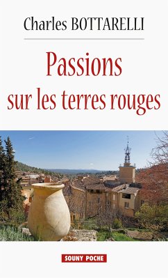 Passions sur les terres rouges (eBook, ePUB) - Bottarelli, Charles