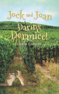 Jock and Joan - Daring Dormice! - Christie, Derek