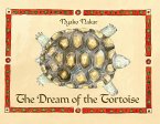 The Dream Of The Tortoise (eBook, ePUB)