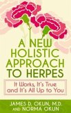 A New Holistic Approach to Herpes (eBook, ePUB)