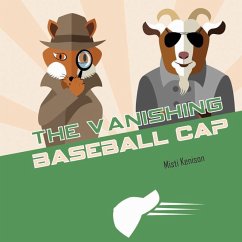 The Vanishing Baseball Cap: A Fox and Goat Mystery - Kenison, Misti