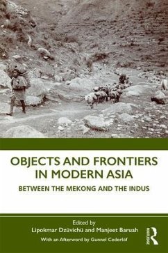 Objects and Frontiers in Modern Asia