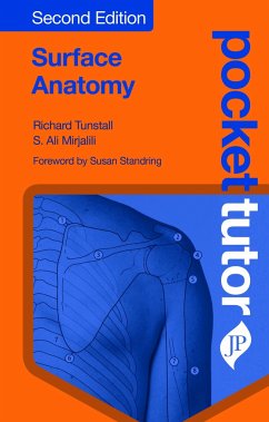 Pocket Tutor Surface Anatomy - Tunstall, Richard; Mirjalili, S Ali