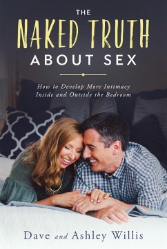 The Naked Truth about Sex - Willis, Dave; Willis, Ashley