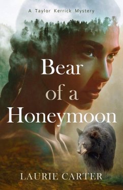 Bear of a Honeymoon: Volume 2 - Carter, Laurie