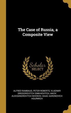 The Case of Russia, a Composite View