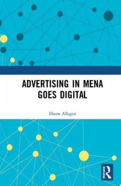 Advertising in MENA Goes Digital - Allagui, Ilhem