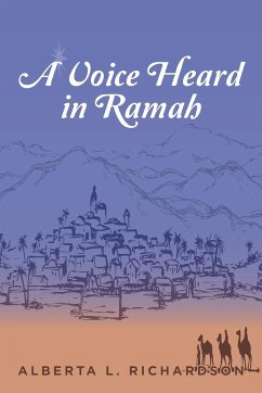 A Voice Heard in Ramah - Richardson, Alberta L.