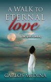 A Walk to Eternal Love (eBook, ePUB)