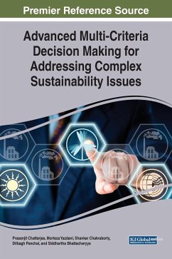 Advanced Multi-Criteria Decision Making for Addressing Complex Sustainability Issues