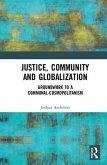Justice, Community and Globalization