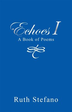 Echoes I (eBook, ePUB) - Stefano, Ruth