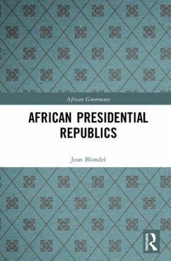 African Presidential Republics - Blondel, Jean