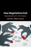 How Negotiations End (eBook, ePUB)