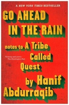 Go Ahead in the Rain - Abdurraqib, Hanif