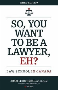Cover So, You Want to be a Lawyer, Eh? (eBook, ePUB)