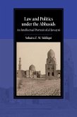 Law and Politics under the Abbasids (eBook, ePUB) Law and Politics under the Abbasids (eBook, ePUB)