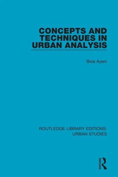 Concepts and Techniques in Urban Analysis - Ayeni, 'Bola