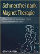 Schmerzfrei dank Magnet-Therapie... - Bild 1