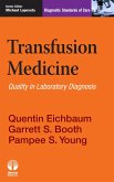 Transfusion Medicine (eBook, ePUB) Transfusion Medicine (eBook, ePUB)