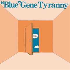 Out Of The Blue - Tyranny,"Blue" Gene