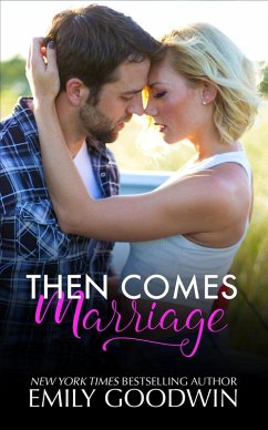 Cover Then Comes Marriage (Love & Marriage, #2) (eBook, ePUB)
