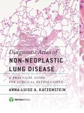 Diagnostic Atlas of Non-Neoplastic Lung Disease (eBook, ePUB)