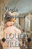 Virgin Escapade (Virgin Series, #2) (eBook, ePUB)