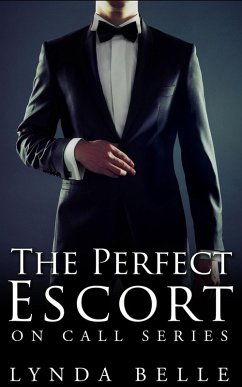 The Perfect Escort (On Call Series, #1) (eBook, ePUB) - Belle, Lynda