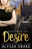 Fortress of Desire (Damsels Defeating Distress, #1) (eBook, ePUB)