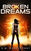 Broken Dreams (Broken Realms, #5) (eBook, ePUB)