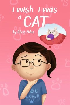 I Wish I Was A Cat (eBook, ePUB) Cover I Wish I Was A Cat (eBook, ePUB)