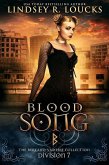 Blood Song: Division 7: The Berkano Vampire Collection (eBook, ePUB)