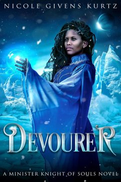 Devourer: A Minister Knight Novel (A Minister Knights of Souls, #2) (eBook, ePUB) - Kurtz, Nicole