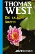 Die falsche Ärztin: Arztroman (eBook,... - Bild 1