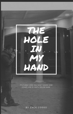 The Hole In My Hand (eBook, ePUB) - Codso, Zack