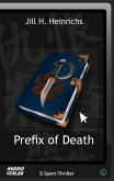 Prefix of Death