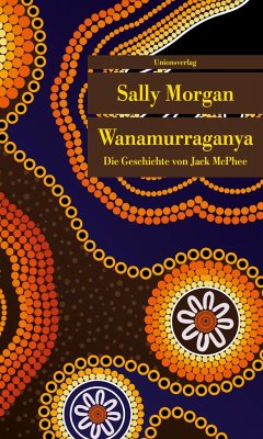 Wanamurraganya - Morgan, Sally