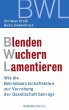 Blenden Wuchern Lamentieren - Bild 1