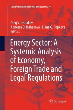 Energy Sector: A Systemic Analysis of Economy, Foreign Trade and Legal Regulations