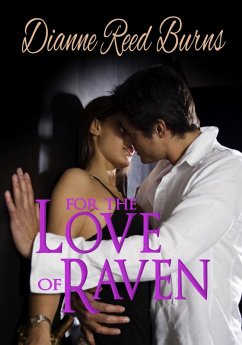 Cover For the Love of Raven (Finding Love, #11) (eBook, ePUB)