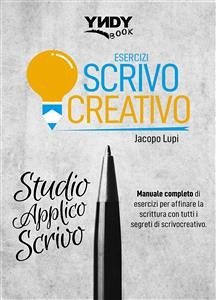 Scrivo creativo (eBook, PDF) - LUPI, JACOPO