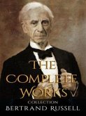Bertrand Russell: The Complete Works (eBook, ePUB)