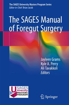 The SAGES Manual of Foregut Surgery (eBook, PDF)