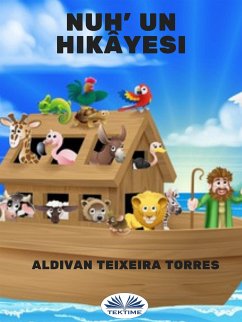 Nuh' Un Hikayesi (eBook, ePUB) - Torres, Aldivan Teixeira