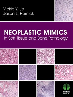 Cover Neoplastic Mimics in Soft Tissue and Bone Pathology (eBook, ePUB)