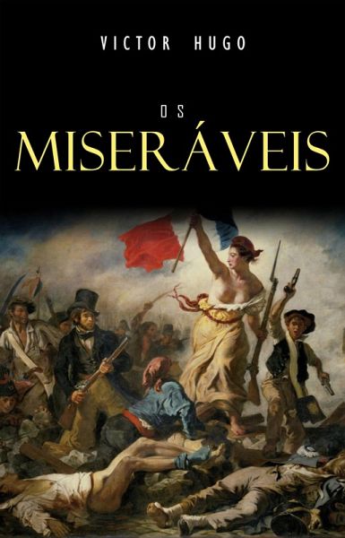 Os Miseraveis (eBook, ePUB) Os Miseraveis (eBook, ePUB)