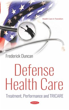Cover Defense Health Care: Treatment, Performance and TRICARE (eBook, PDF)